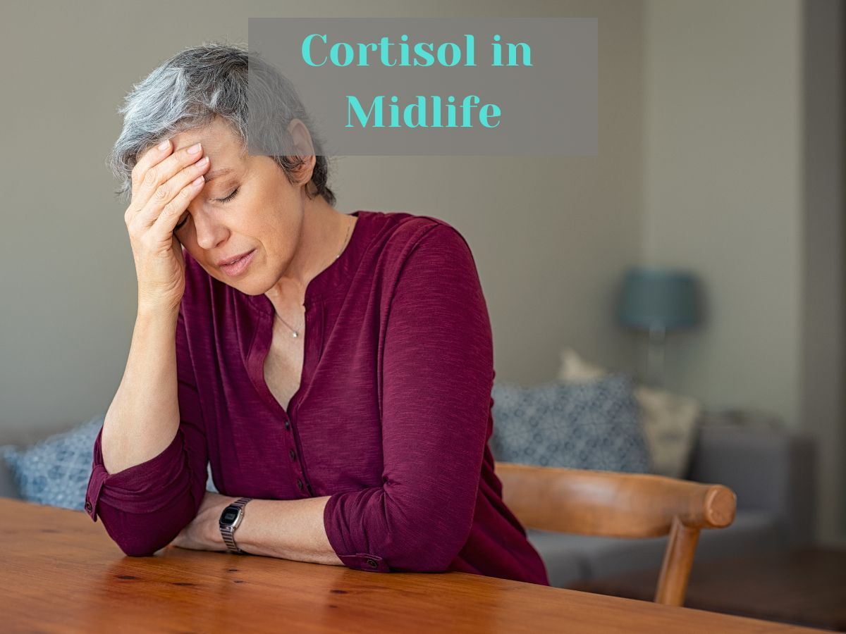 Cortisol, Perimenopause, and Midlife: When “Healthy” Habits Create More Stress